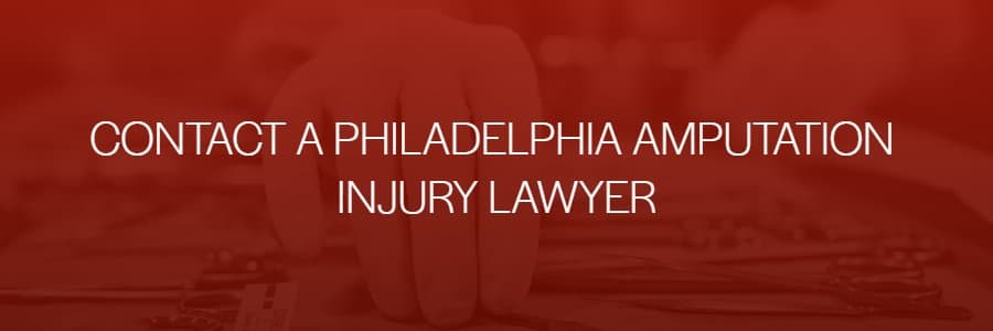 Philadelphia amputation injury attorney