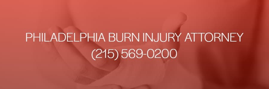 Philadelphia burn injury lawyer